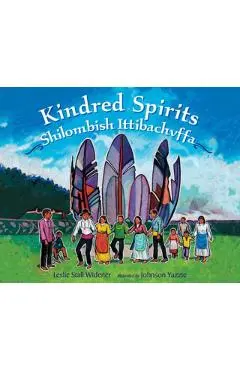 Kindred Spirits: Shilombish Ittibachvffa - Leslie Stall Widener