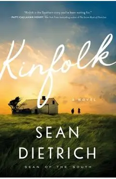 Kinfolk - Sean Dietrich