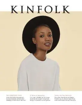 Kinfolk Volume 16/Kinfolk