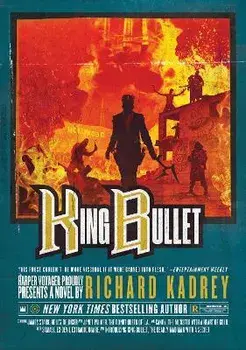 King Bullet: A Sandman Slim Novel, Paperback/Richard Kadrey