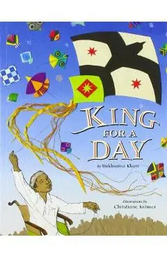 King for a Day - Rukhsana Khan