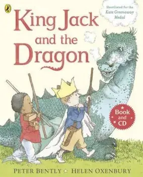 King Jack and the Dragon Book and CD, Hardcover/Peter Bently