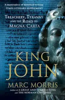 King John, Paperback/Marc Morris