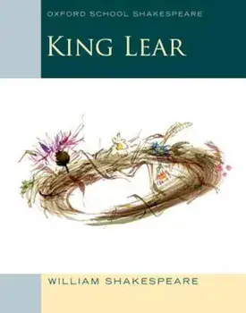King Lear: Oxford School Shakespeare, Paperback/William Shakespeare