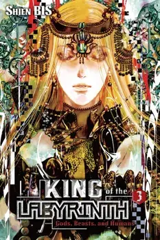 King of the Labyrinth, Vol. 3 (light novel), Hardback/Shien Bis