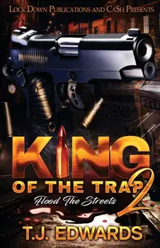 King of the Trap 2, Paperback/T. J. Edwards