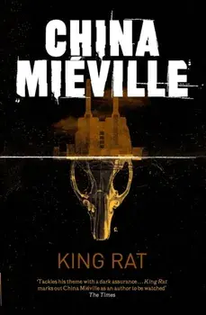 King Rat, Paperback/China Mieville