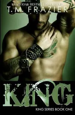 King - T. M. Frazier