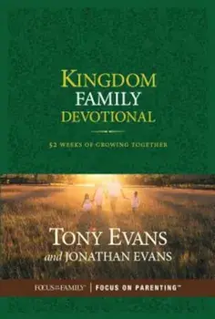 Kingdom Family Devotional: 52 Weeks of Growing Together, Hardcover/Tony Evans