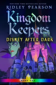Kingdom Keepers: Disney After Dark, Paperback/Ridley Pearson