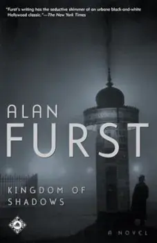 Kingdom of Shadows, Paperback/Alan Furst