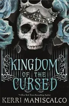 Kingdom of the Cursed, Paperback/Kerri Maniscalco