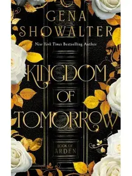 Kingdom of Tomorrow, Paperback/Gena Showalter