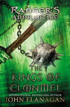 Kings of Clonmel: Book Eight, Paperback/John A. Flanagan