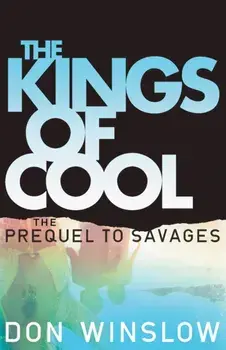 Kings of Cool, Paperback/Don Winslow