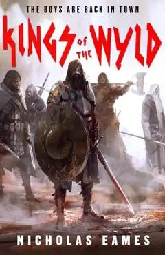 Kings of the Wyld - Nicholas Eames