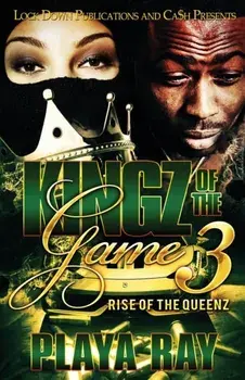 Kingz of the Game 3: Rise of the Queenz, Paperback/Playa Ray