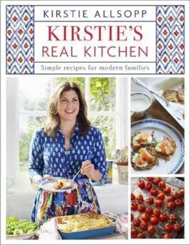 Kirstie's Real Kitchen, Hardcover/Kirstie Allsopp