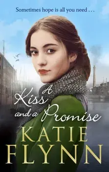 Kiss And A Promise, Paperback/Katie Flynn