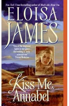Kiss Me, Annabel - Eloisa James