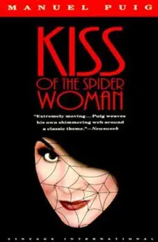 Kiss of the Spider Woman, Paperback/Manuel Puig