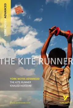 Kite Runner: York Notes Advanced, Paperback/Calum Kerr