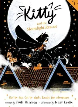 Kitty and the Moonlight Rescue, Paperback/Paula Harrison