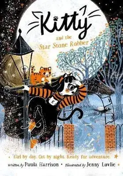 Kitty and the Star Stone Robber. 1, Paperback/Paula Harrison