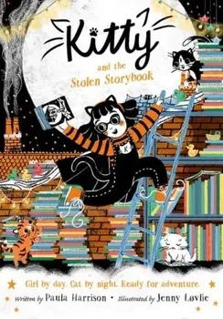 Kitty and the Stolen Storybook, Paperback/Paula Harrison
