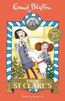 Kitty at St Clare's. Book 6, Paperback/Enid Blyton