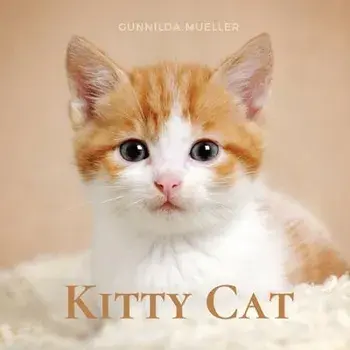 Kitty Cat: Kittens Picture Book for Dementia and Alzheimer's Patients, Paperback/Gunnilda Mueller