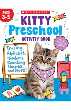 Kitty Preschool Activity Book - Scholastic