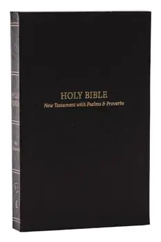 KJV Holy Bible: Pocket New Testament with Psalms and Proverbs, Black Softcover, Red Letter, Comfort Print: King James Version, Paperback/Thomas Nelson