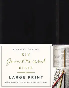 KJV, Journal the Word Bible, Large Print, Hardcover, Black, Red Letter Edition: Reflect, Journal, or Create Art Next to Your Favorite Verses, Hardcover/Thomas Nelson