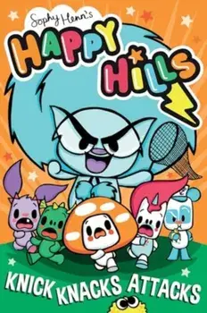Knick-Knacks Attacks, Paperback/Sophy Henn