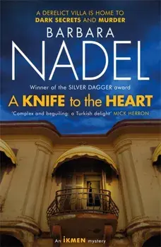 Knife to the Heart (Ikmen Mystery 21), Paperback/Barbara Nadel