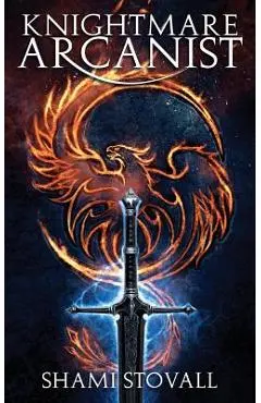 Knightmare Arcanist - Shami Stovall