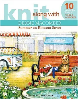Knit Along with Debbie Macomber: The Shop on Blossom Street, Paperback/Debbie Macomber
