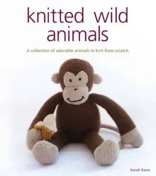 Knitted Wild Animals, Paperback/Sarah Keen
