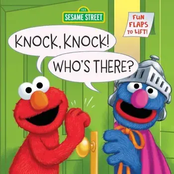 Knock, Knock! Who's There' (Sesame Street), Hardcover/Anna Ross