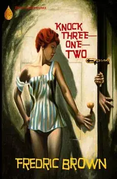 Knock Three-One-Two, Paperback/Fredric Brown