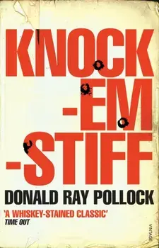 Knockemstiff, Paperback/Donald Ray Pollock
