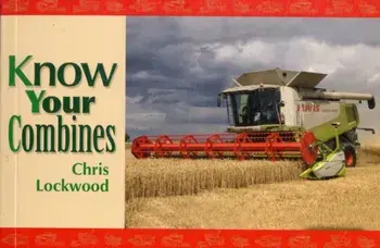 Know Your Combines, Paperback/Chris Lockwood