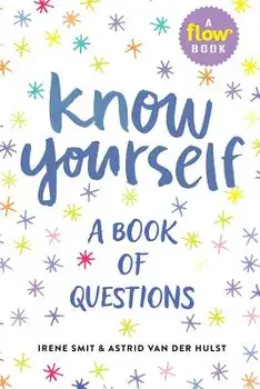 Know Yourself: A Book of Questions, Hardcover/Irene Smit