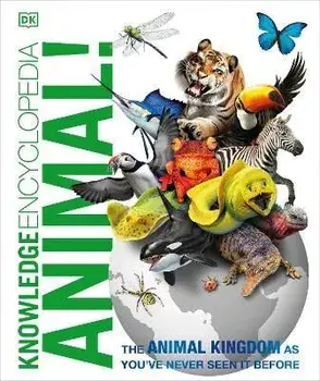Knowledge Encyclopedia Animal!, Hardcover/DK
