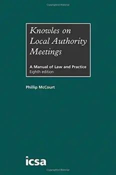 Knowles on Local Authority Meetings, Hardback/Phillip McCourt