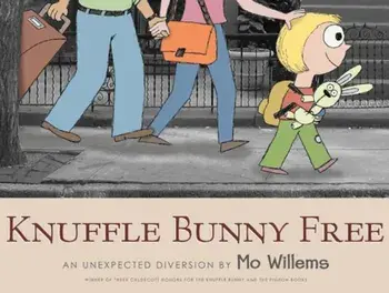 Knuffle Bunny Free: An Unexpected Diversion, Hardcover/Mo Willems
