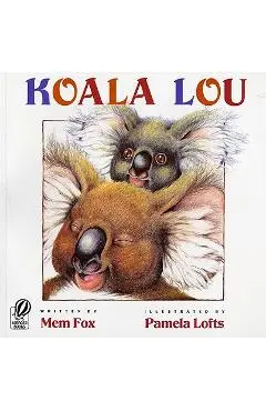 Koala Lou - Mem Fox