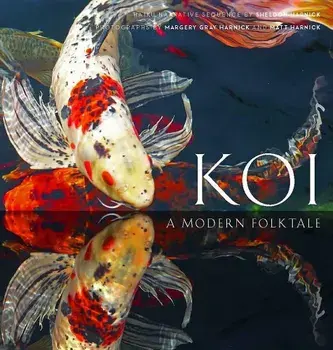 Koi: A Modern Folk Tale, Hardcover/Sheldon Harnick
