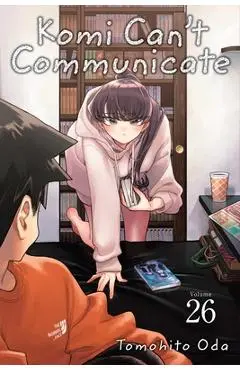 Komi Can't Communicate, Vol. 26 - Tomohito Oda